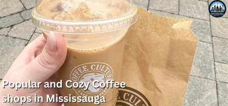 8 Cozy and Popular Coffee Shops in Mississauga