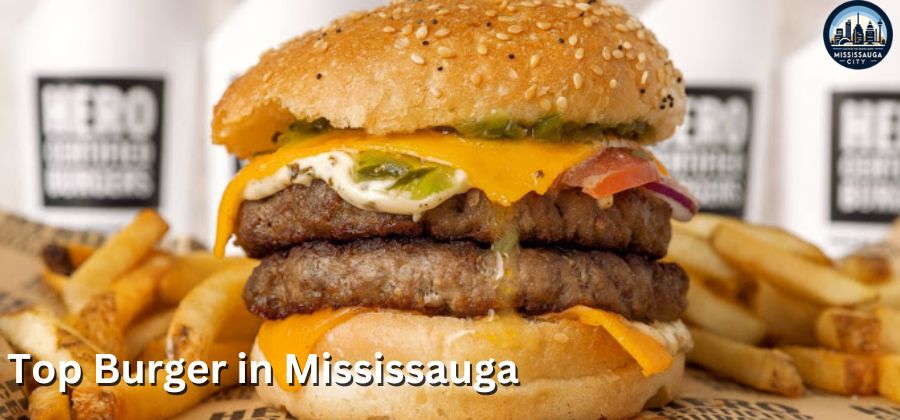 9 Best Burger Joints in Mississauga