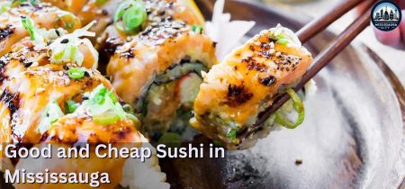 12 Good and Affordable Sushi in Mississauga