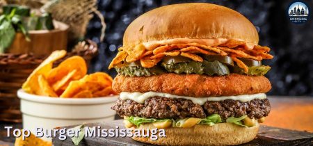 9 Popular Burger Shops in Mississauga