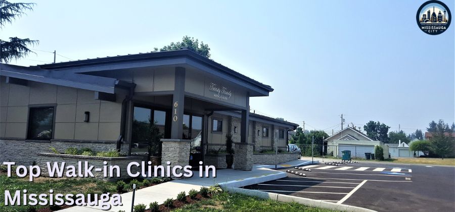 12 Best Walk-in Clinics in Mississauga